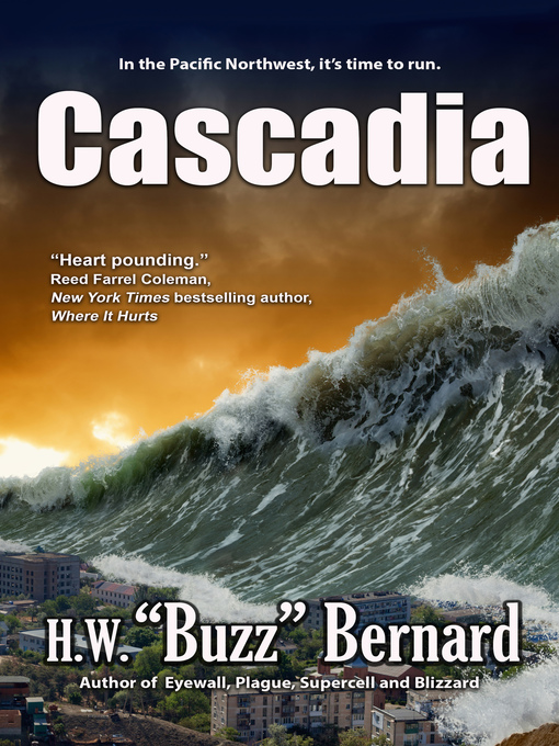 Title details for Cascadia by H. W. Buzz Bernard - Wait list